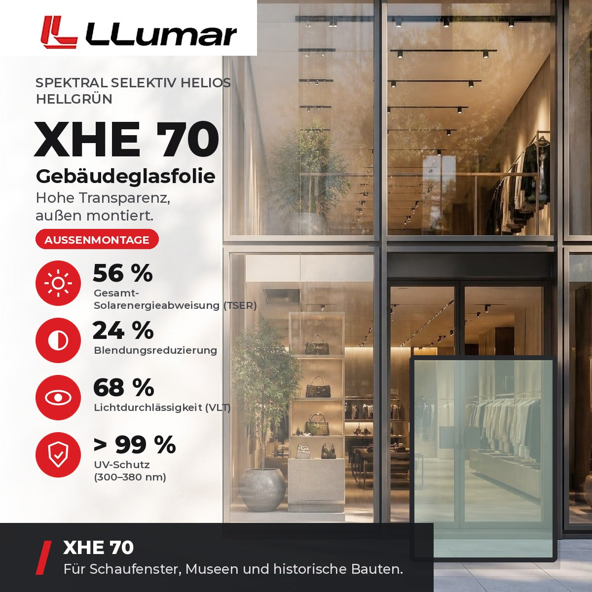 LLumar XHE 70 Gebäudeglasfolie – Spektral selektiv Helios Hellgrün: TSER 56 %, VLT 68 %, Blendungsreduzierung 24 %
