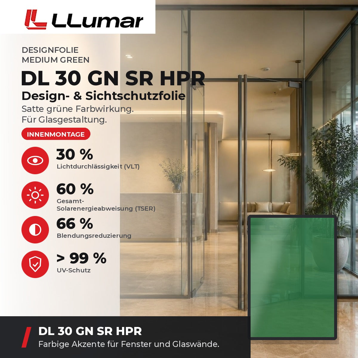 LLumar DL 30 GN SR HPR Design- & Sichtschutzfolie – Designfolie Medium Green: VLT 30 %, TSER 60 %, Blendungsreduzierung 66 %