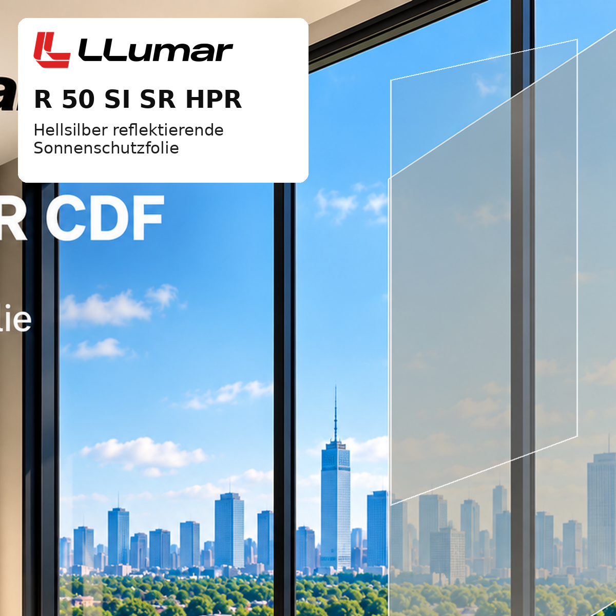 LLumar R 50 SI SR HPR – hellsilberne reflektierende Sonnenschutzfolie für Fenster