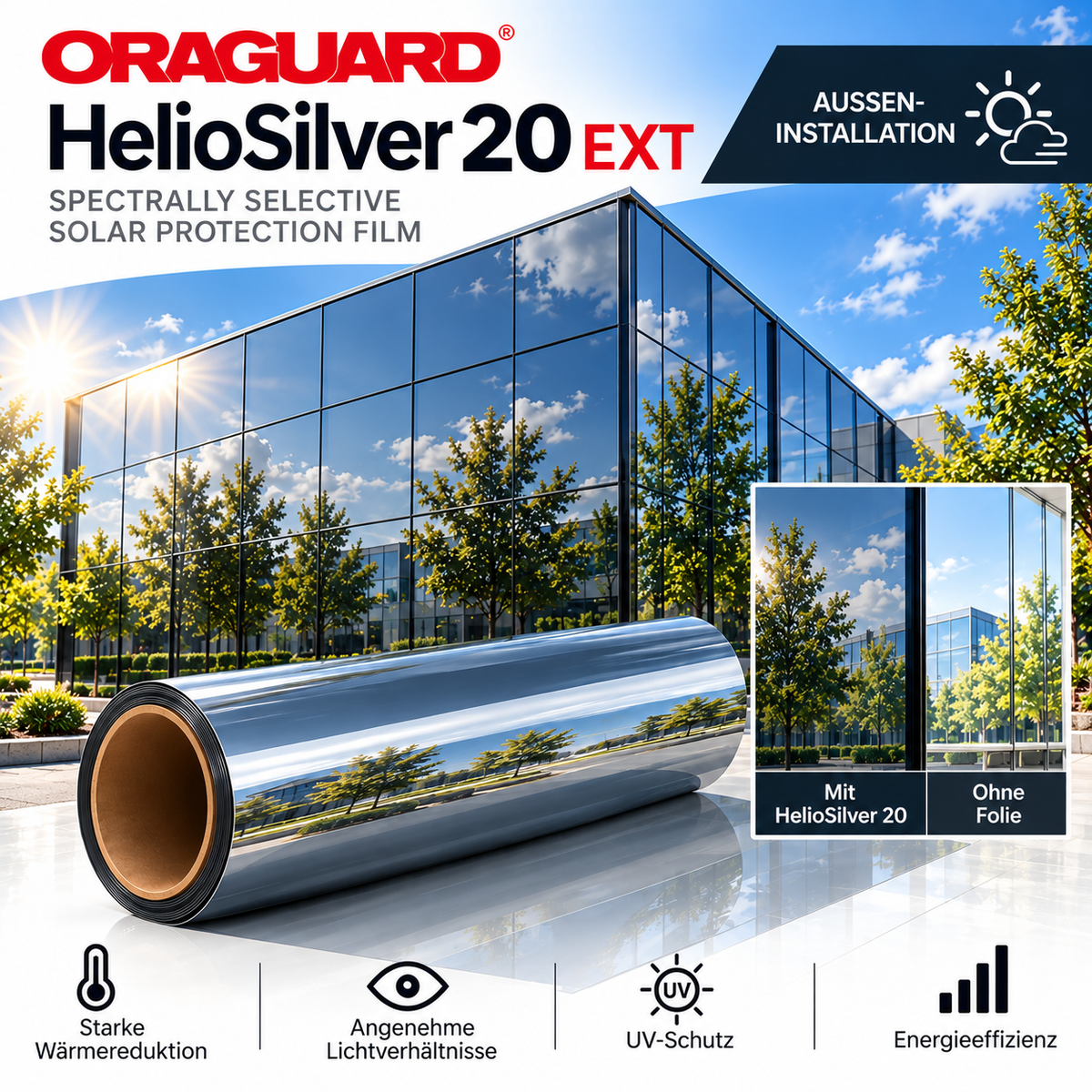 ORAGUARD HelioSilver 20 EXT – reflektierende Sonnenschutzfolie außen