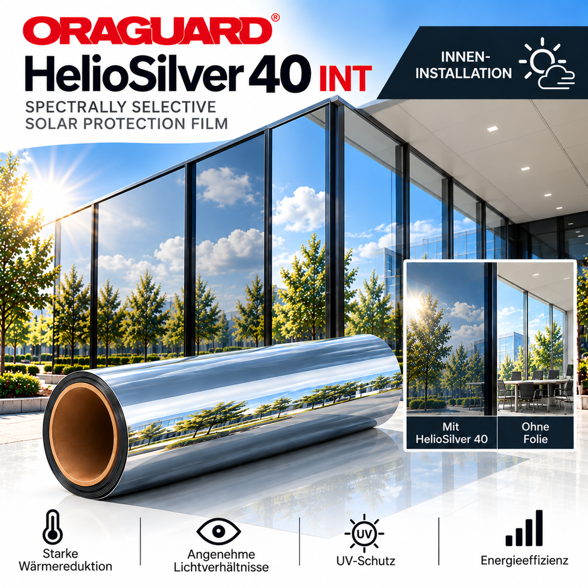 ORAGUARD HelioSilver 40 INT – reflektierende Sonnenschutzfolie innen
